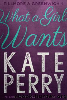 What a Girl Wants by Kate Perry