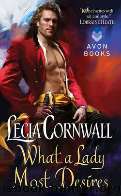 What a Lady Most Desires by Lecia Cornwall