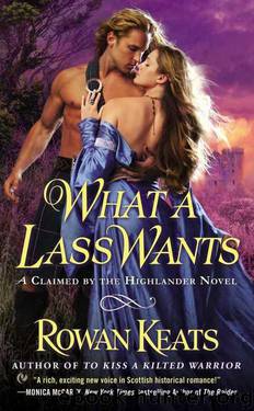 What a Lass Wants by Keats Rowan