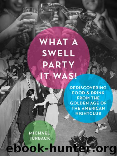 What a Swell Party It Was! by Michael Turback