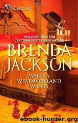 What a Westmoreland Wants by Brenda Jackson