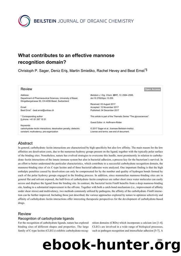 What contributes to an effective mannose recognition domain? by Christoph P. Sager Deniz Eriş Martin Smieško Rachel Hevey Beat Ernst