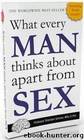 What every man thinks about apart from sex by Shed Simove