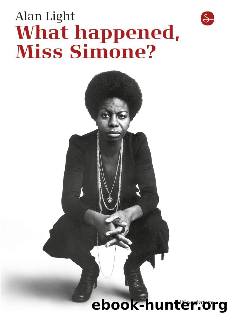 What happened, Miss Simone? by Alan Light - free ebooks download