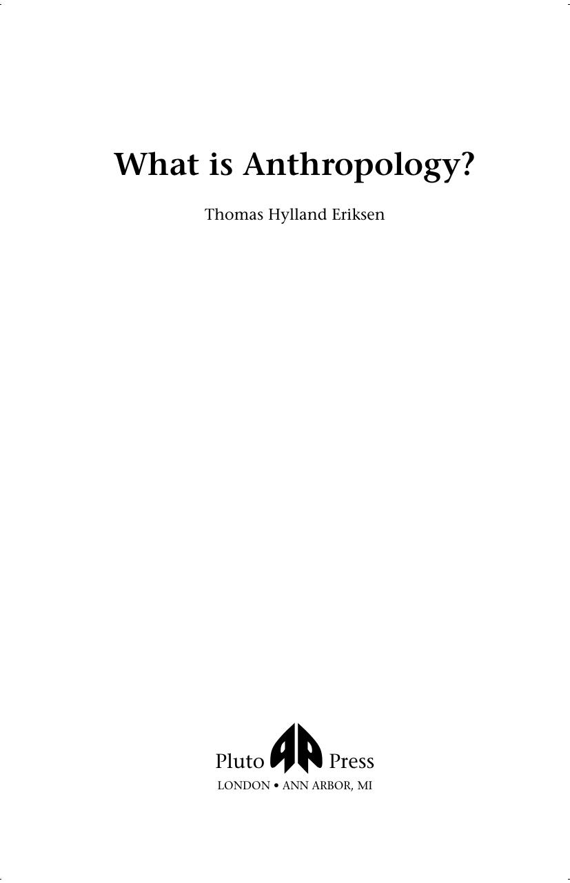 What is Anthropology by Thomas Hylland Erikson