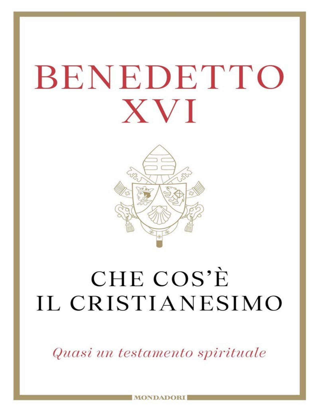 What is Christianity by Pope Benedict XVI