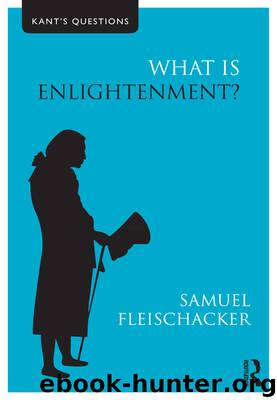 What is Enlightenment? by Fleischacker Samuel