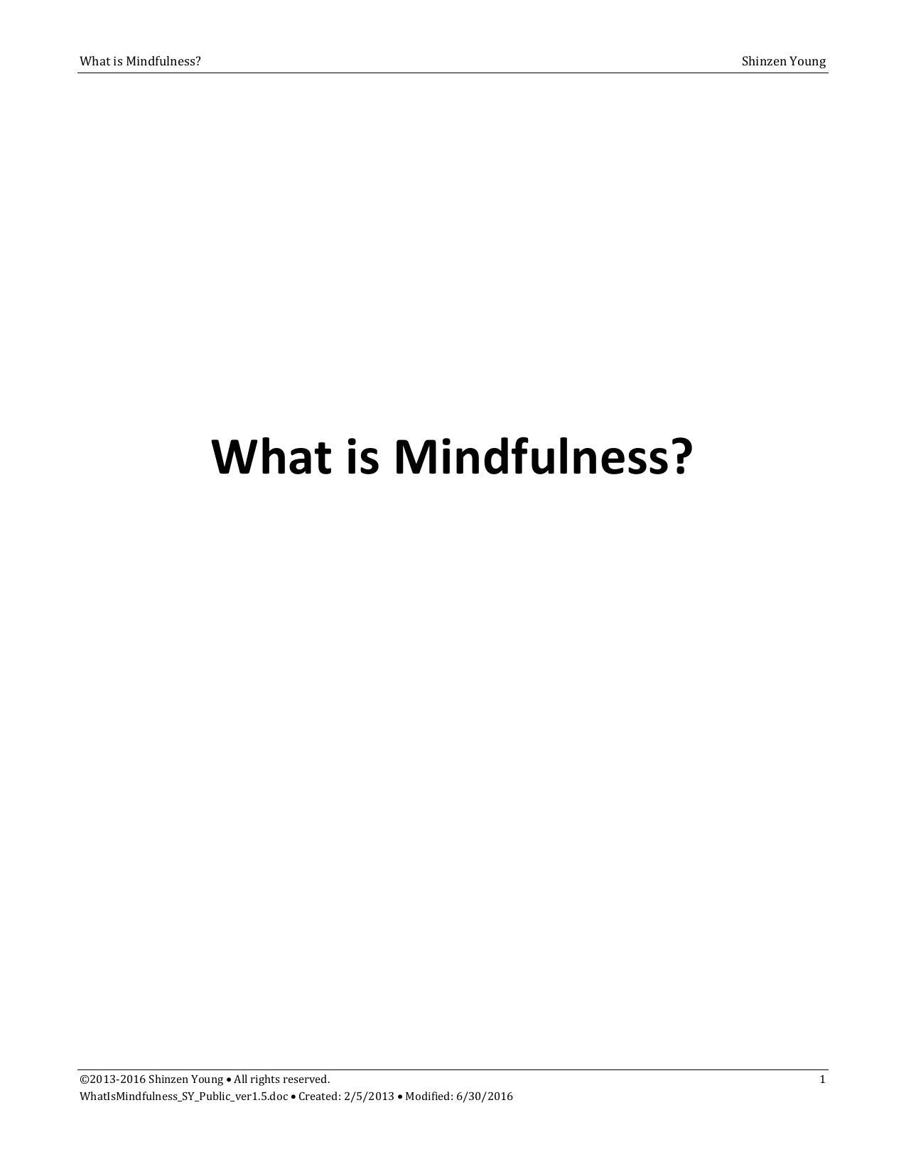 What is Mindfulness? by Shinzen Young
