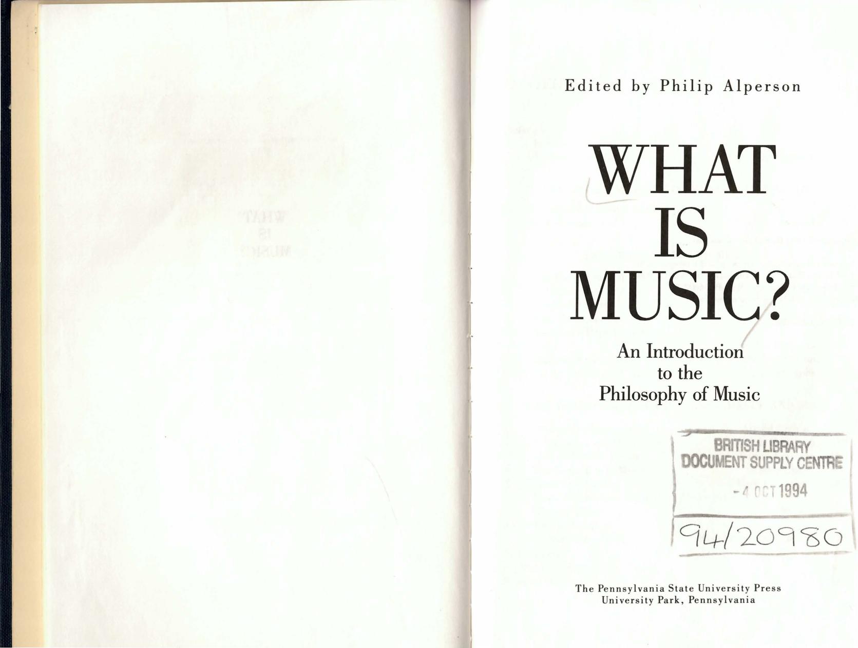 What is Music? An Introduction to the Philosophy of Music by Phillip Alperson (ed)