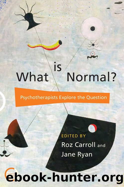 What is Normal? by Carroll Roz; Ryan Jane;