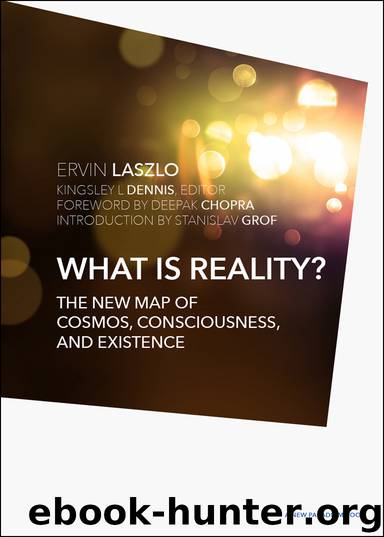 What is Reality? by Ervin Laszlo