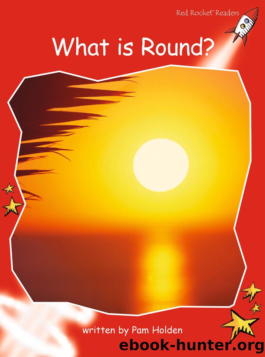 What is Round? by Pam Holden
