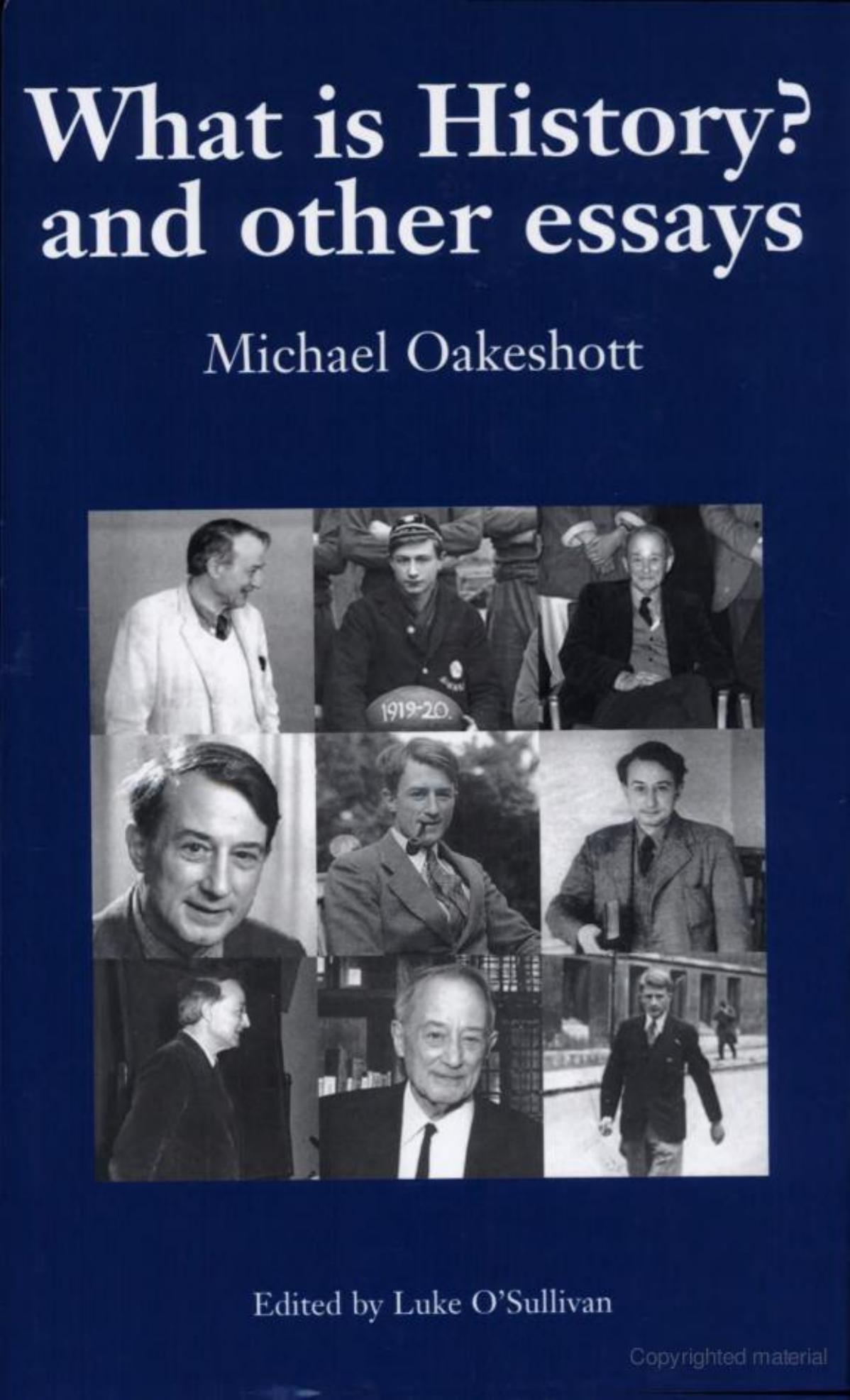 What is history? by By Michael Oakeshott