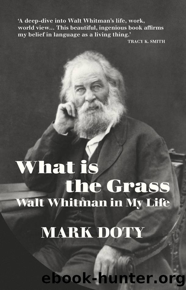 What is the Grass by Mark Doty