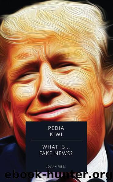 What is...Fake News? by Pedia Kiwi