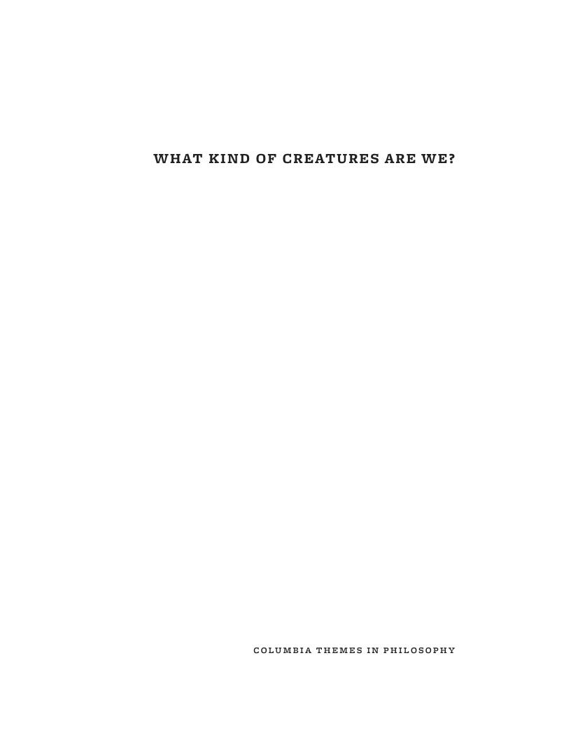 What kind of creatures are we? Noam Chomsky. by Chomsky Noam