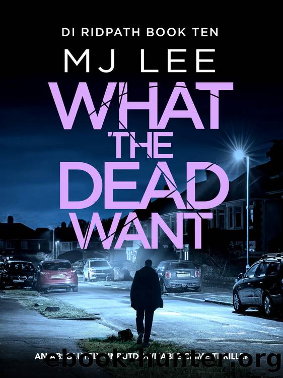 What the Dead Want by M J Lee