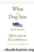 What the Dog Saw by Malcolm Gladwell