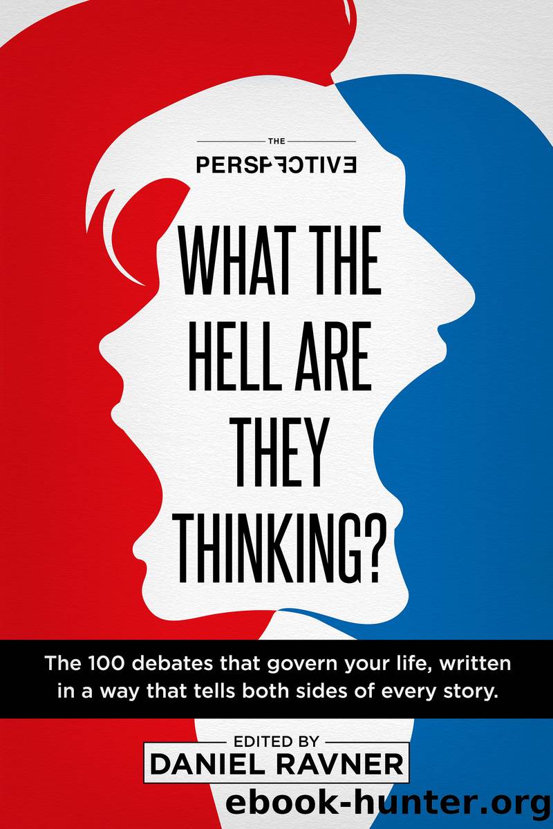 What the Hell Are They Thinking? by Daniel Ravner
