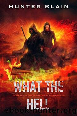 What the Hell by Hunter Blain