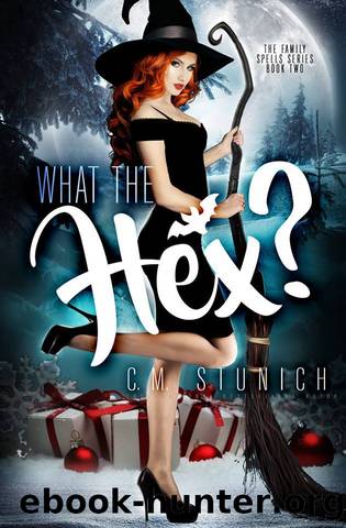 What the Hex by Stunich C. M