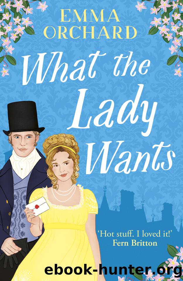 What the Lady Wants by Emma Orchard