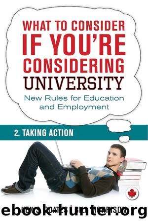 What to Consider if You're Considering University â Taking Action by Bill Morrison