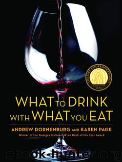 What to Drink with What You Eat by Andrew Dornenburg & Karen Page & Michael Sofronski