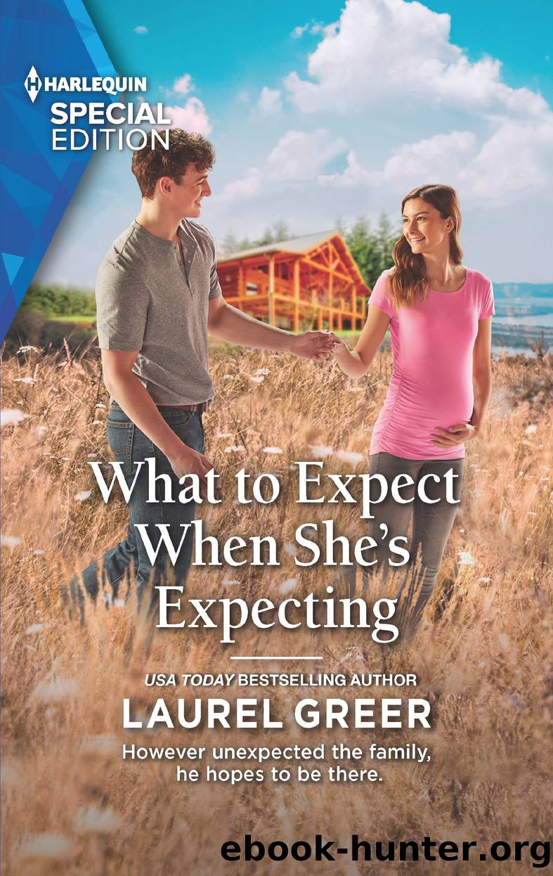 What to Expect When She's Expecting by Laurel Greer