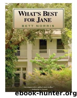What's Best for Jane by Bett Norris