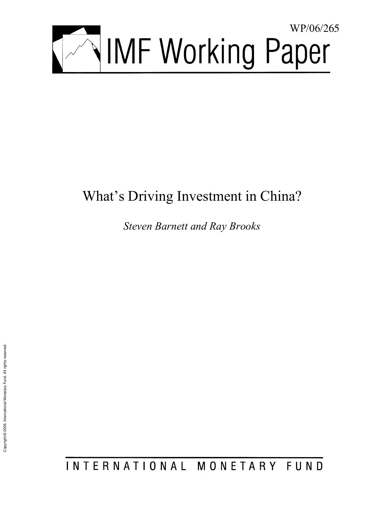 What's Driving Investment in China? by Ray Brooks; Steven Barnett