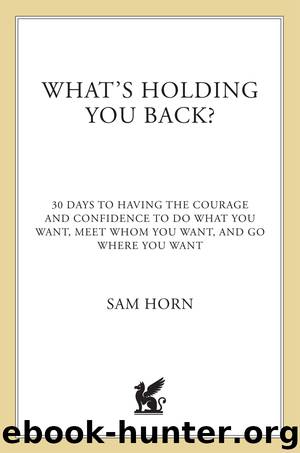 What's Holding You Back? by Sam Horn