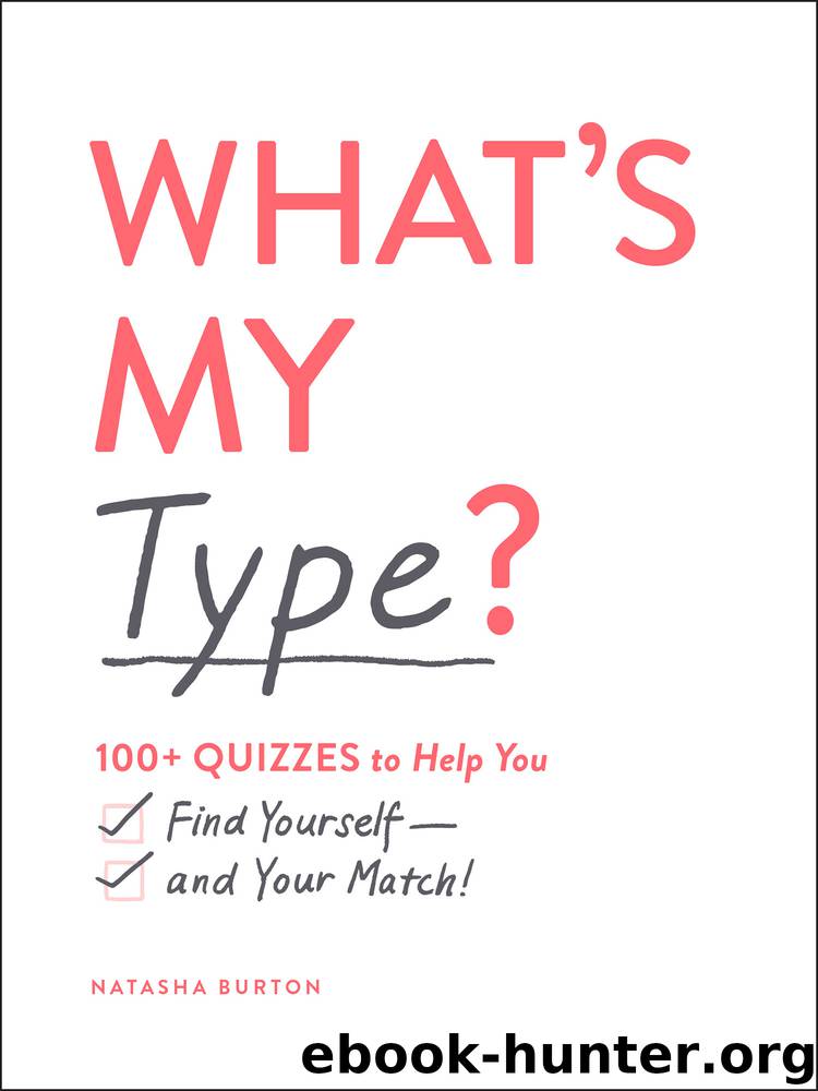 What's My Type? by Natasha Burton