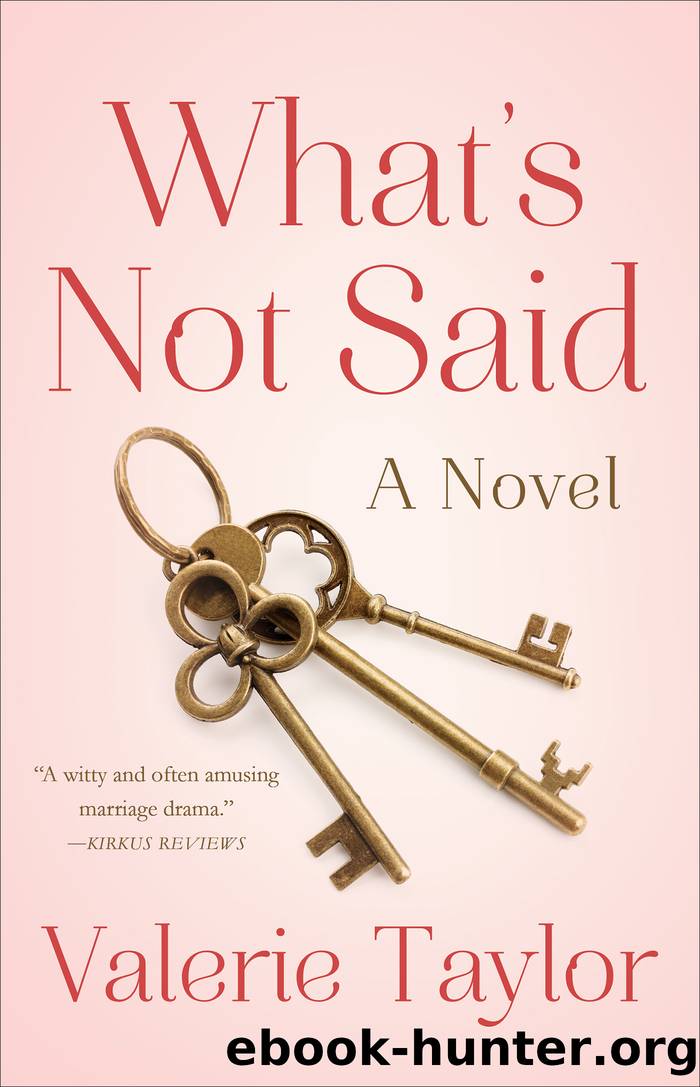 What's Not Said by Valerie Taylor