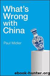 What's Wrong With China by Paul Midler