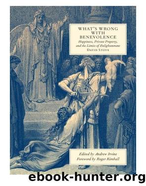 What's Wrong with Benevolence by David Stove