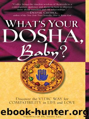 What's Your Dosha, Baby? by Lisa Marie Coffey