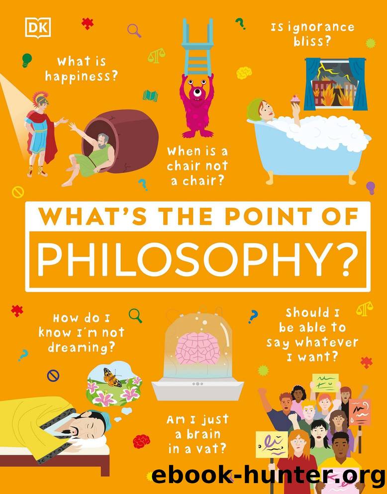 What's the Point of Philosophy? by Dorling Kindersley