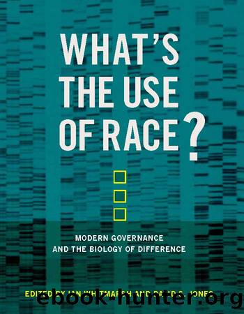 What's the Use of Race? by Jones David S. Whitmarsh Ian