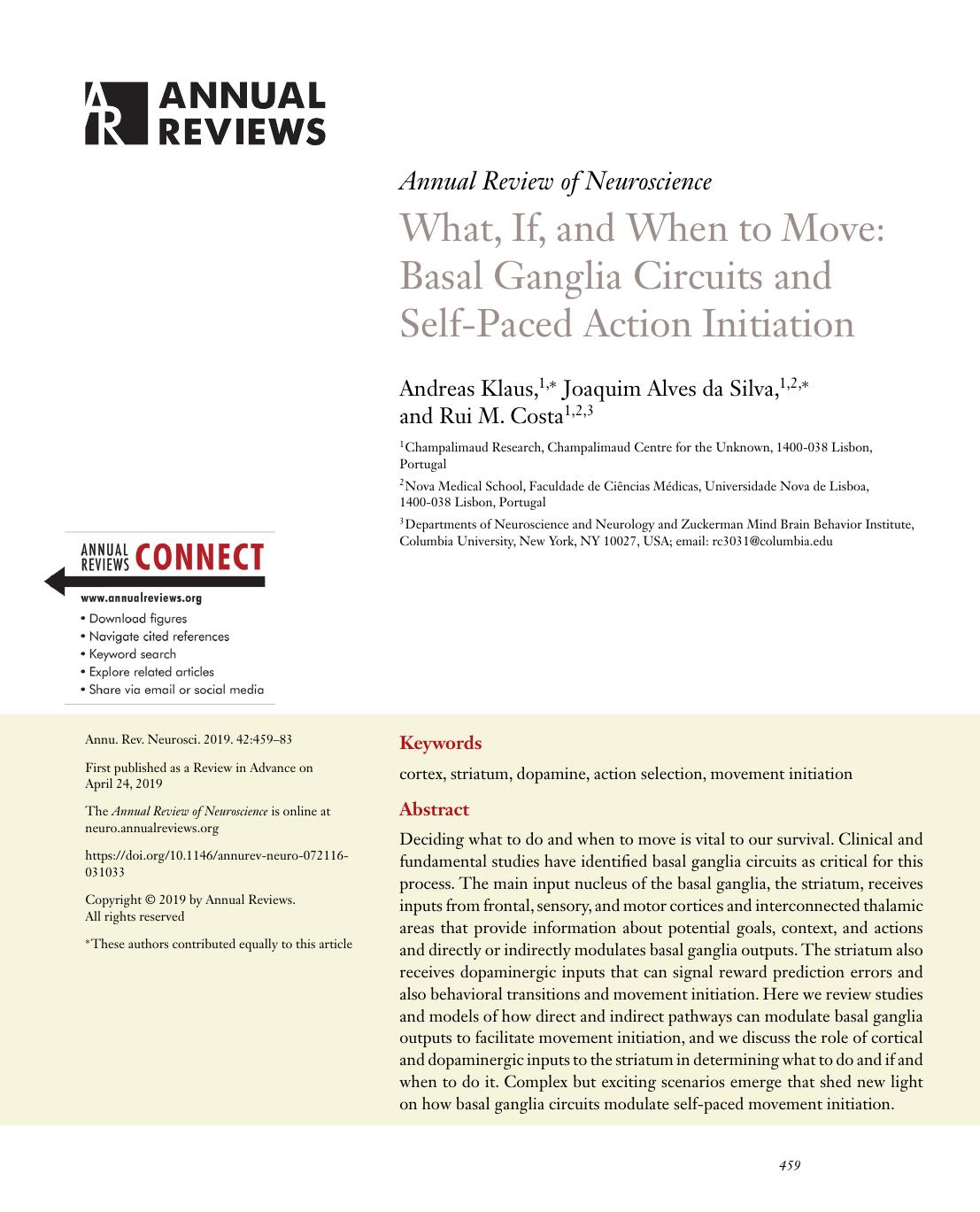 What, If, and When to Move: Basal Ganglia Circuits and Self-Paced Action Initiation by Andreas Klaus Joaquim Alves da Silva Rui M. Costa
