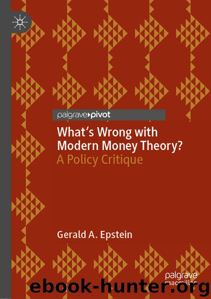 What’s Wrong with Modern Money Theory? by Gerald A. Epstein