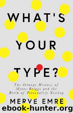 What’s Your Type? by Merve Emre
