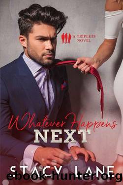 Whatever Happens Next by Stacy Lane