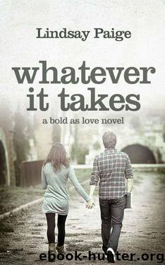 Whatever it Takes (Bold as Love) by Lindsay Paige