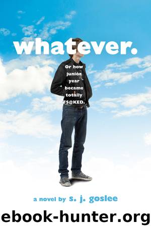 Whatever. by S. J. Goslee