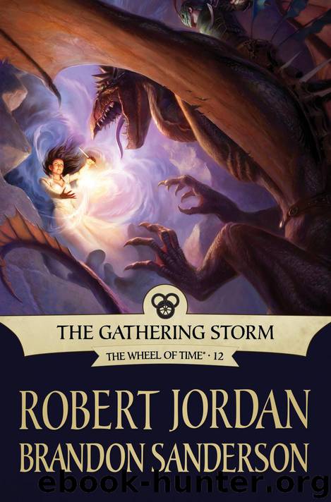 Wheel Of Time 12 - The Gathering Storm by Robert Jordan