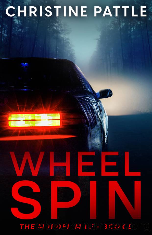 Wheel Spin (The Murder Mile Book 5) by Christine Pattle