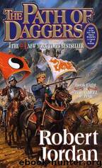 Wheel of Time 08 - The Path of Daggers by Jordan Robert