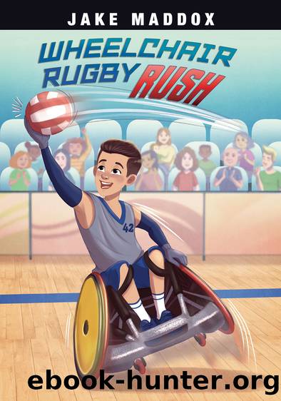Wheelchair Rugby Rush by Jake Maddox