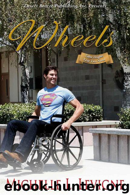 Wheels (Tabor Heights Year Two) by Levigne Michelle